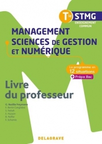 Management, sciences de gestion et numérique Tle STMG : Livre du professeur
