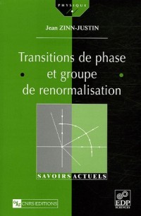 Transition de phase et groupe de renormalisation