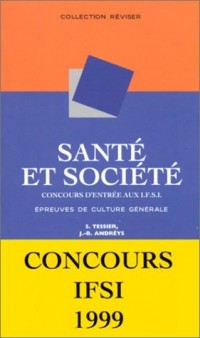 Santé et Société, concours d'entrée aux I.F.S.I. : Epreuve de culture générale