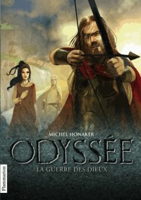 Odyssée, Tome 4 : La guerre des dieux