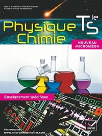 Micromega Physique-Chimie Tle S enseignement spécifique éd. 2012 - Manuel de l'élève format compact