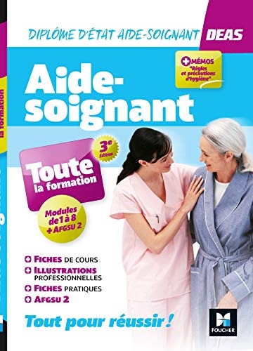 Tout-en-un DEAS - IFAS Diplôme d'état Aide-Soignant - 3è ed. programme complet