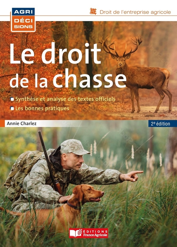 Le droit de la chasse