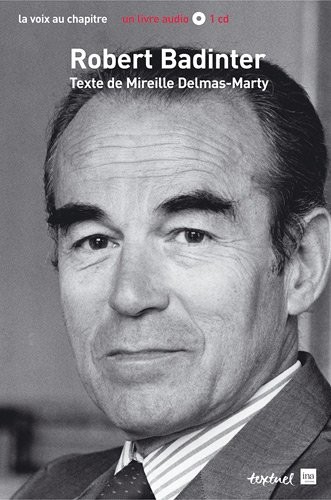 Robert Badinter : Une longue marche (1CD audio MP3)