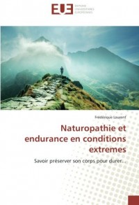 Naturopathie et endurance en conditions extremes