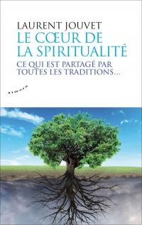 Le coeur de la spiritualité