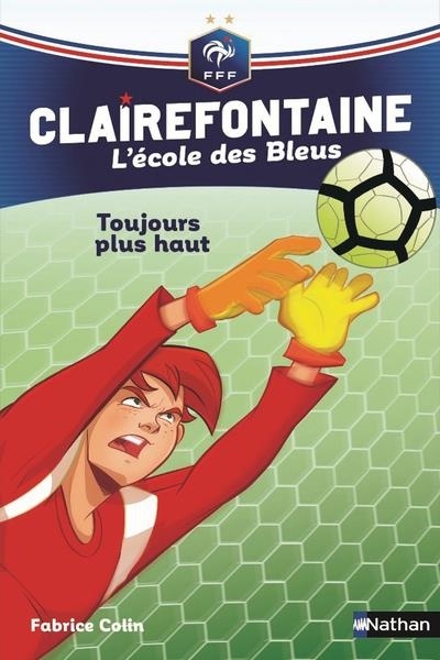 Clairefontaine - L'école des Bleus, Tome 7 :