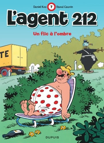 L'agent 212, tome 7 : Un flic à l'ombre