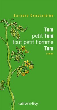 Tom petit Tom tout petit hommeTom (Littérature Française)