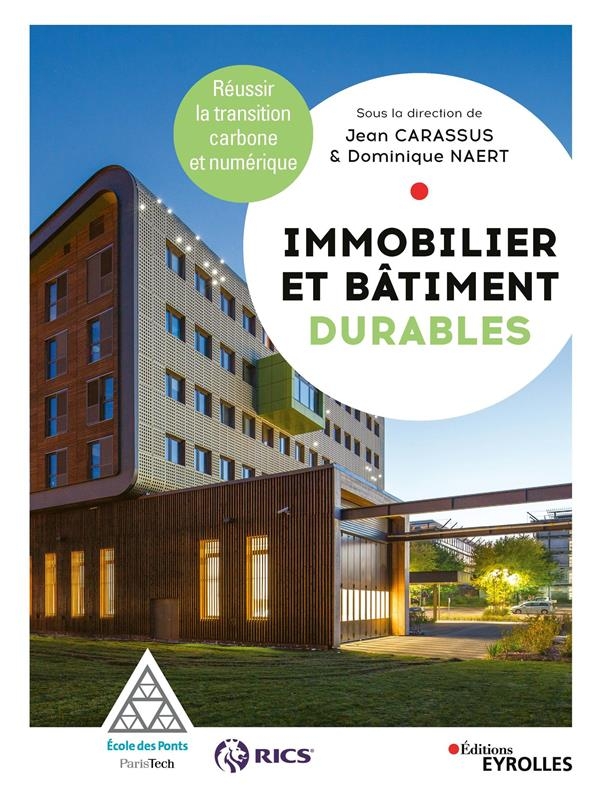 Immobilier et Bâtiment Durable - Manuel Professionnel de la Transition Énergétique et Numerique