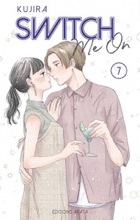 Switch Me On - tome 7 (07)