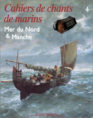 Cahiers de chants marins, tome 4
