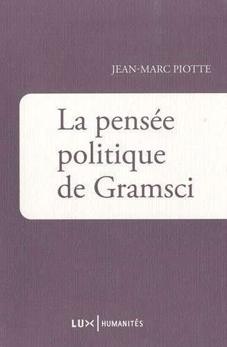 La Pensée politique de Gramsci