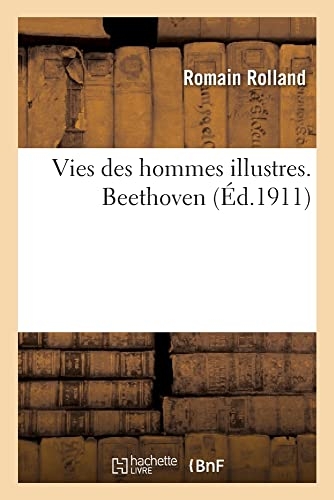 Vies des hommes illustres. Beethoven