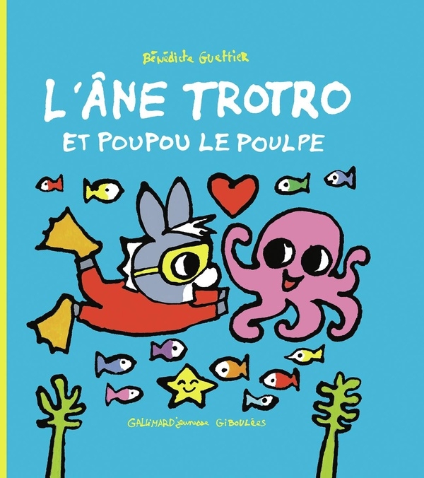 L'âne Trotro et Poupou le poulpe