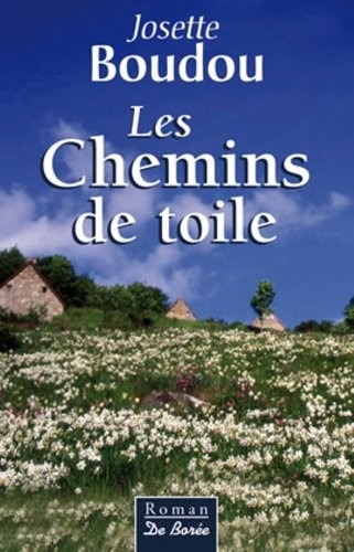 Les Chemins de toile