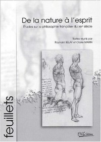 De la nature a l'esprit. études sur la philosophie française du xixe siecle