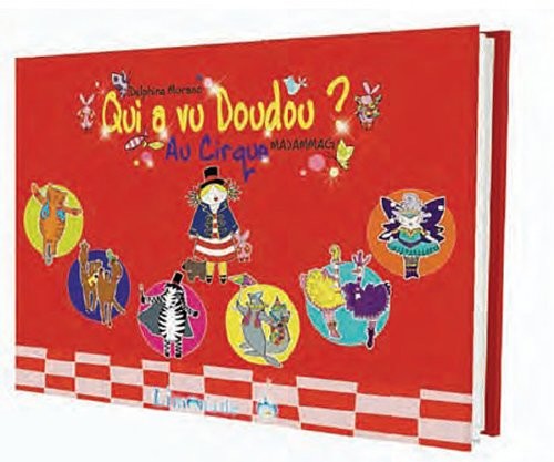 Qui a vu Doudou ? Au cirque