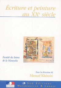 Écriture et peinture au XXe siècle