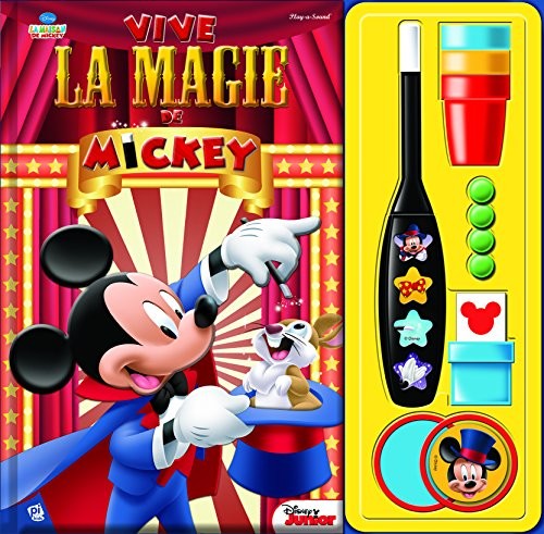 La maison de Mickey : vive la magie
