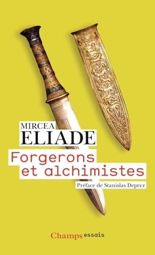 Forgerons et alchimistes