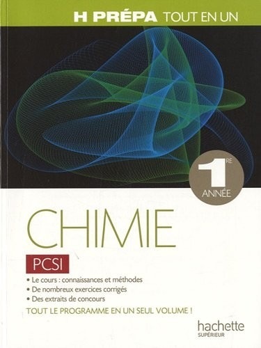 Chimie PCSI - 1ère année - Tout-en-un