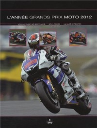 L'année grands prix moto 2012