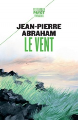 Le vent: Suivi de : Cette nuit-là [Poche]