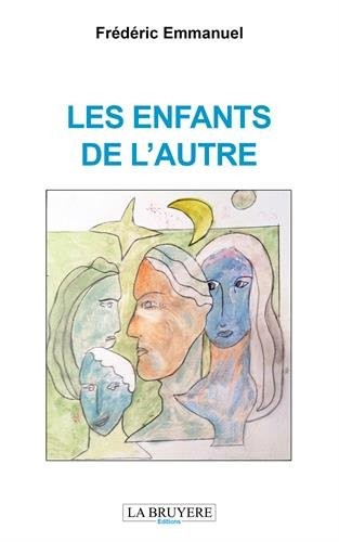 Les enfants de l'autre