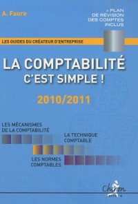 La comptabilité, c'est simple ! : 2010/2011
