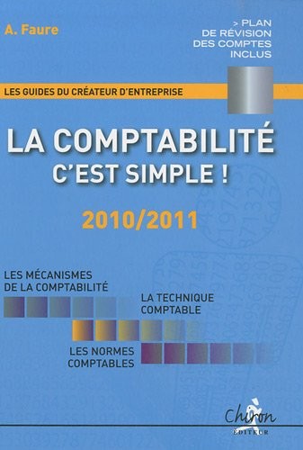 La comptabilité, c'est simple ! : 2010/2011