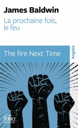 La prochaine fois, le feu / The Fire Next Time [Poche]