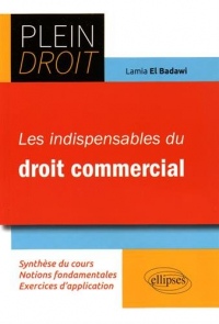 Les Indispensables du Droit Commercial