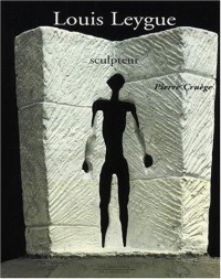 Louis Leygue, sculpteur