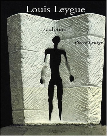 Louis Leygue, sculpteur