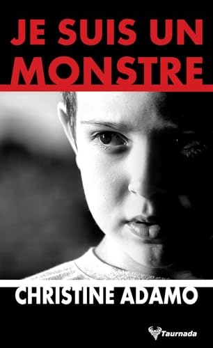 Je suis un monstre