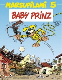 Marsupilami, Tome 5 : Baby Prinz