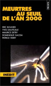 Meurtres au seuil de l'an 2000