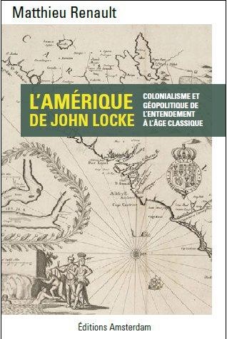 L'Amérique de John Locke : L'expansion coloniale de la philosophie européenne