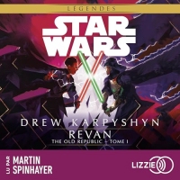 Revan: Star Wars - The Old Republic - Tome 1