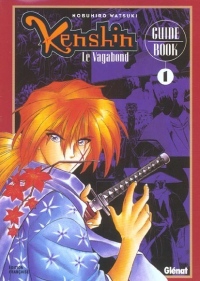 Kenshin - le vagabond - Guide book Vol.1