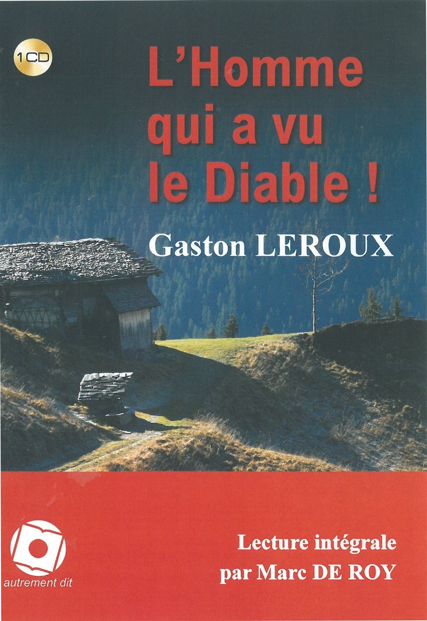 L'homme qui a vu le diable !