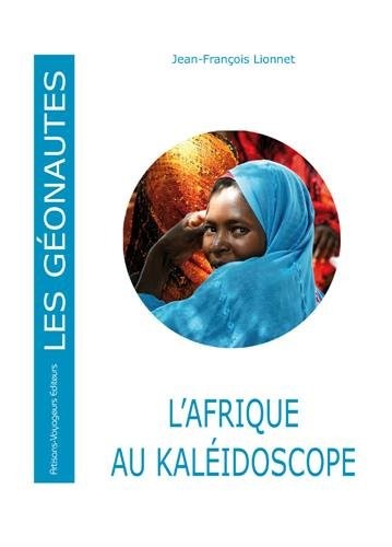 L'Afrique au kaléidoscope