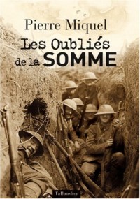 Les Oubliés de la Somme (juillet-novembre 1916)