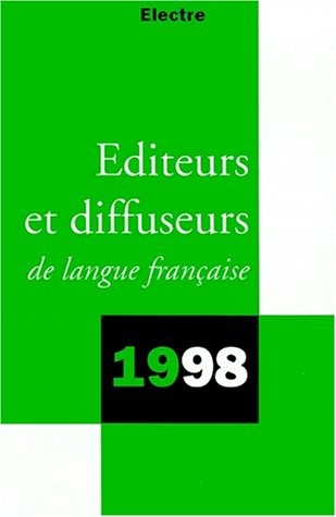 Editeurs et diffuseurs de langue française, 1998
