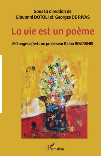 La vie est un poème