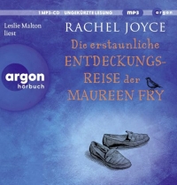 Die erstaunliche Entdeckungsreise der Maureen Fry: Roman | Die anrührende Vollendung der 'Harold Fry'-Trilogie