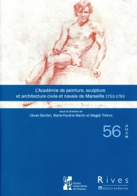 L'Académie de Peinture, Sculpture et Architecture Civile et Navale de Marseille