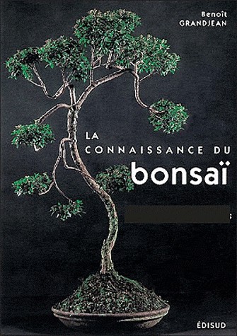 Connaissance du Bonsai (la)