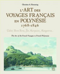 L'art des voyages français en Polynésie (1768-1846)